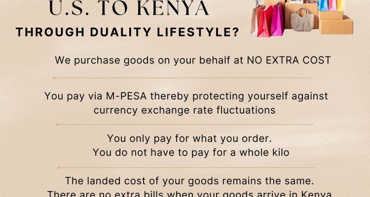 Why source from the U.S. to Kenya through Duality Lifestyle?